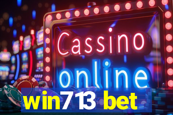 win713 bet