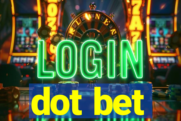 dot bet