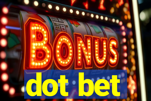 dot bet