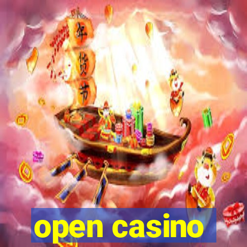 open casino