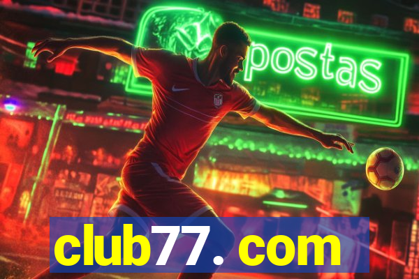 club77. com