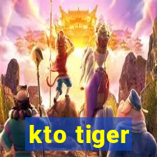 kto tiger