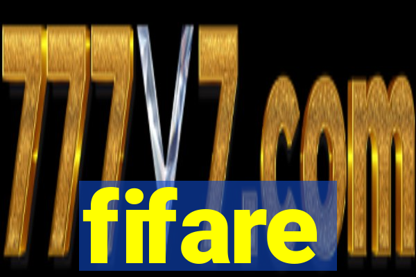 fifare