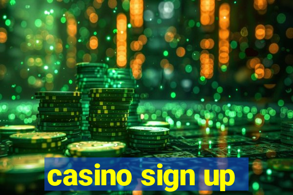 casino sign up