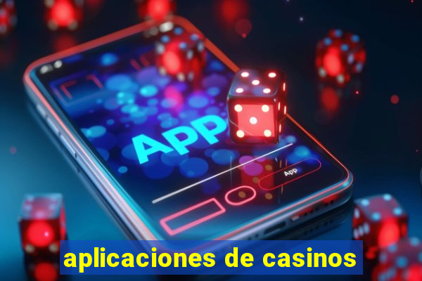 aplicaciones de casinos