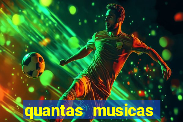 quantas musicas existem no mundo