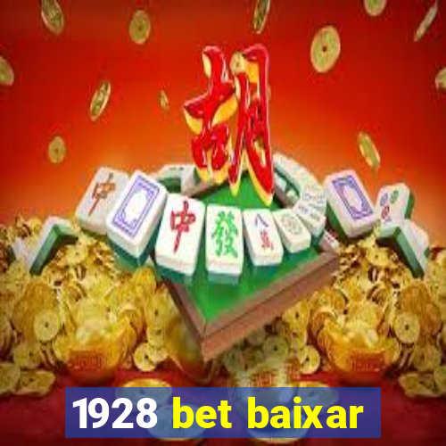 1928 bet baixar