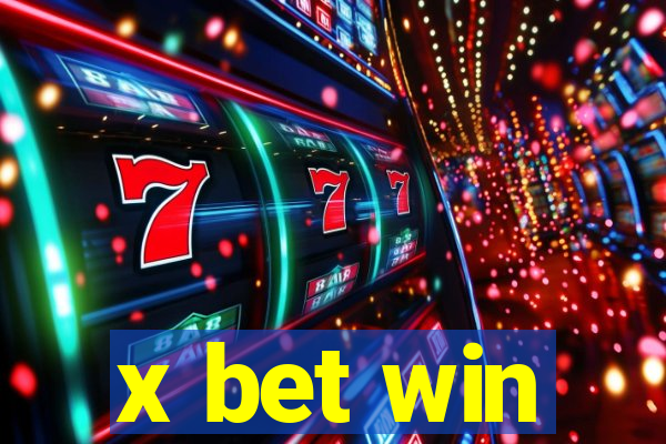 x bet win