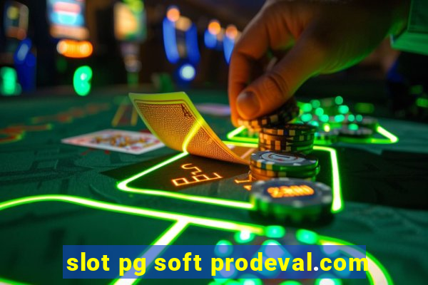 slot pg soft prodeval.com