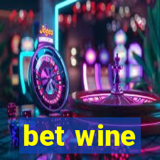 bet wine