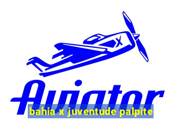 bahia x juventude palpite