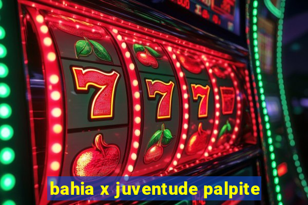 bahia x juventude palpite