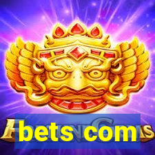 bets com