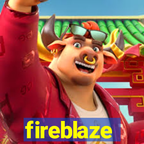 fireblaze