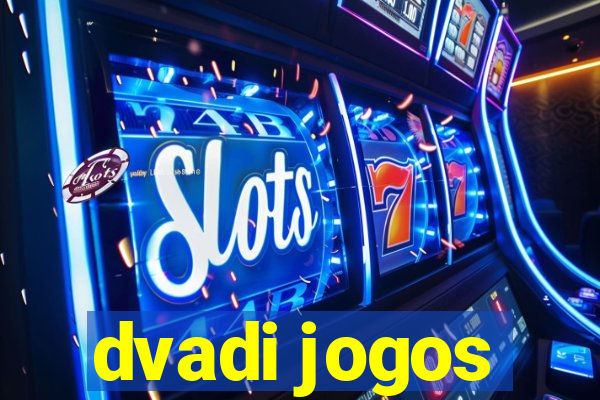 dvadi jogos