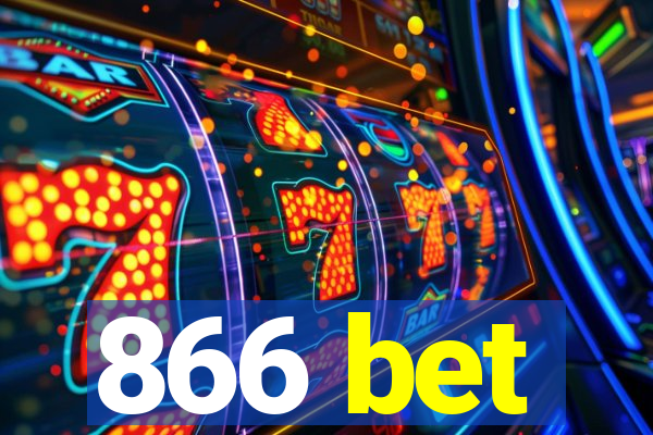 866 bet