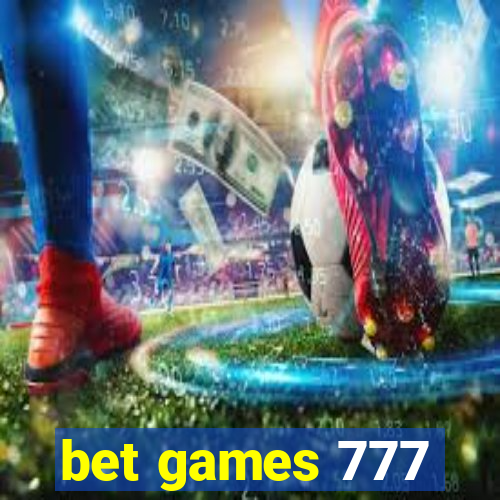 bet games 777