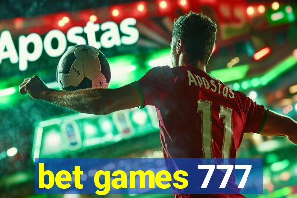 bet games 777