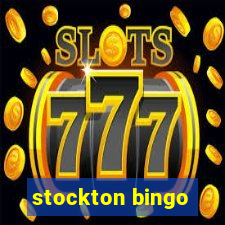 stockton bingo