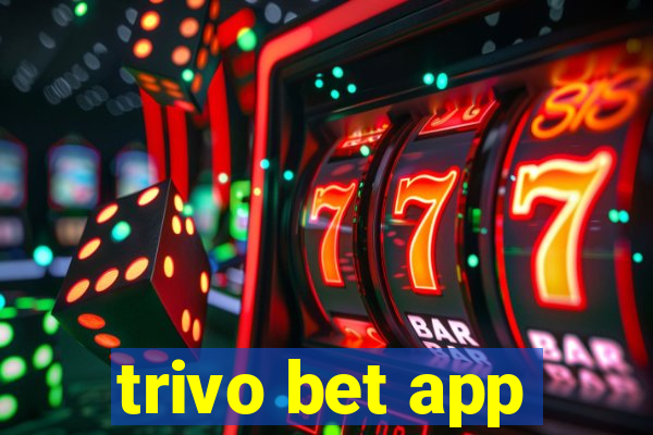 trivo bet app