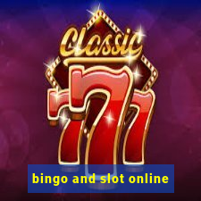 bingo and slot online