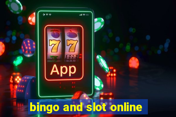 bingo and slot online