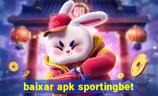 baixar apk sportingbet