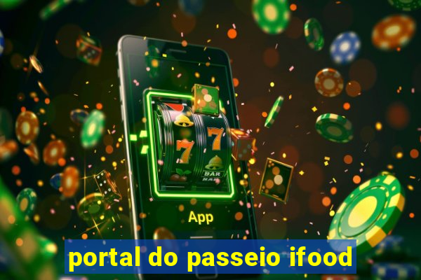 portal do passeio ifood