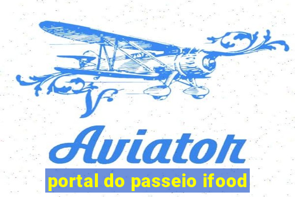 portal do passeio ifood