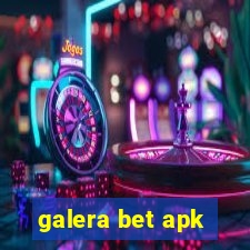 galera bet apk