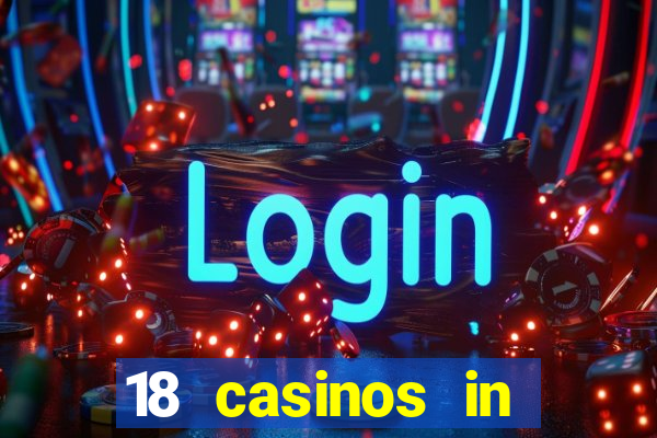 18 casinos in northern california