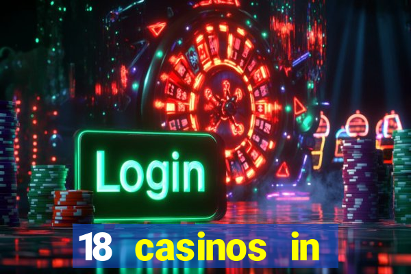 18 casinos in northern california