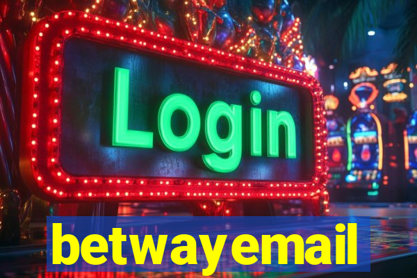 betwayemail