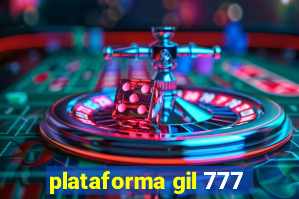 plataforma gil 777