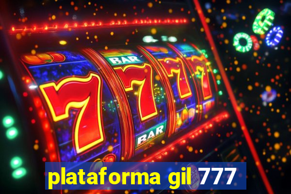 plataforma gil 777