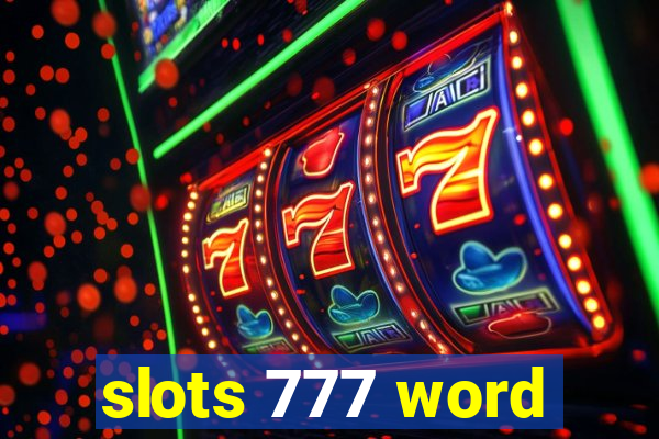 slots 777 word