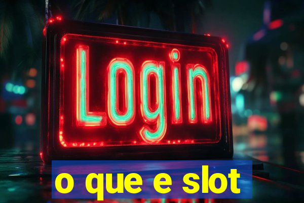 o que e slot