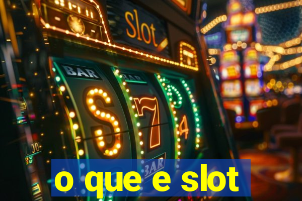 o que e slot