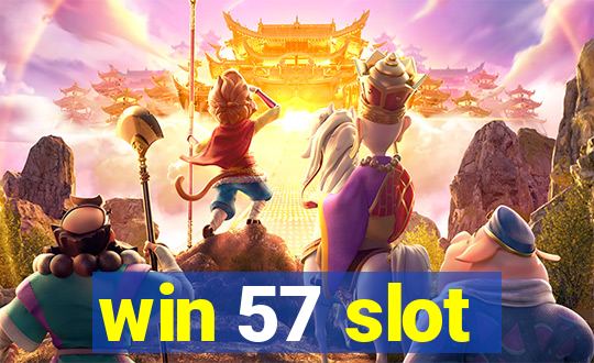 win 57 slot