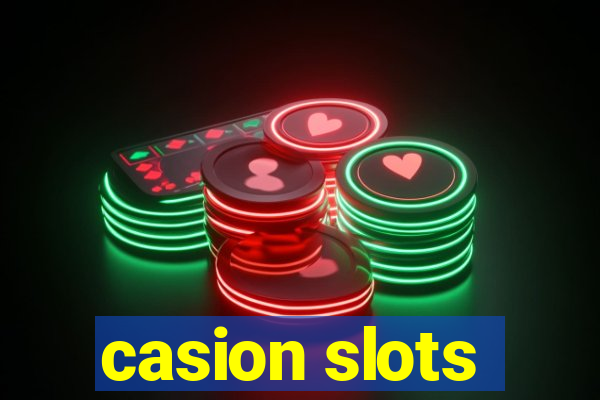 casion slots