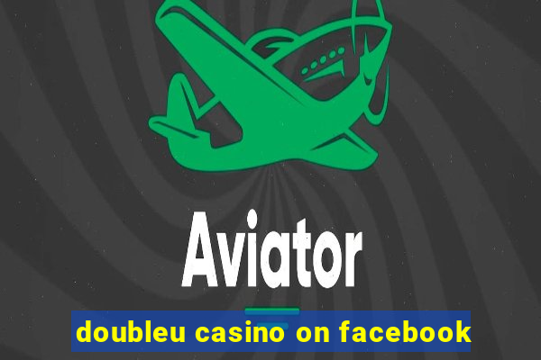 doubleu casino on facebook