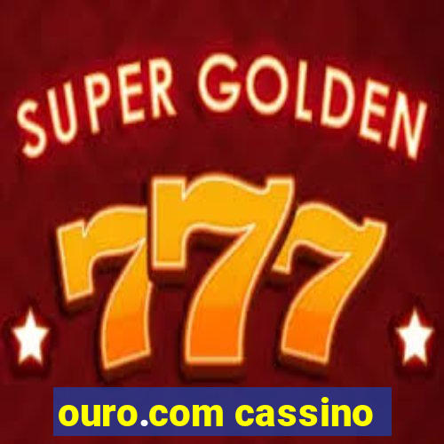 ouro.com cassino