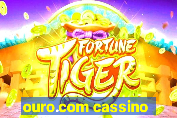 ouro.com cassino