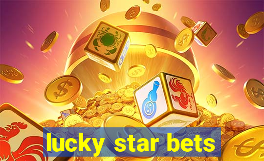 lucky star bets