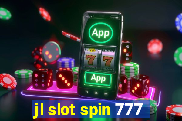 jl slot spin 777