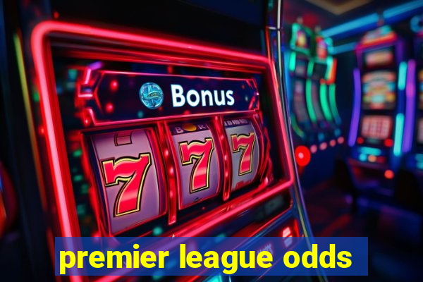 premier league odds