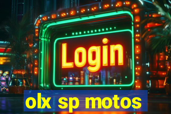 olx sp motos