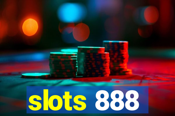 slots 888