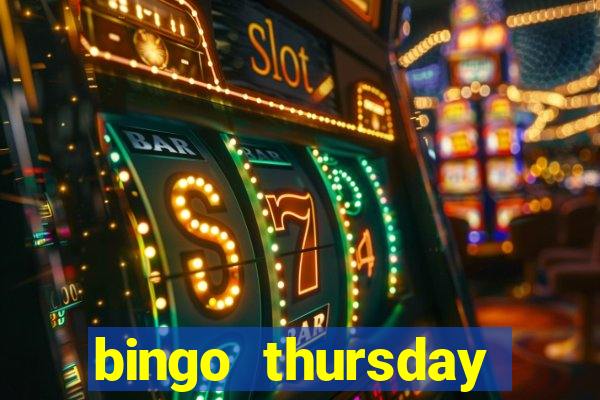 bingo thursday night near me