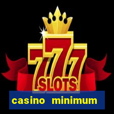 casino minimum deposit $1